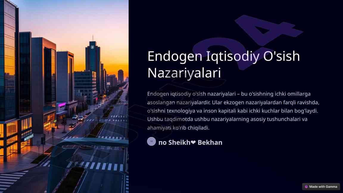 Endogen iqtisodiy o'sish nazariyalari taqdimoti