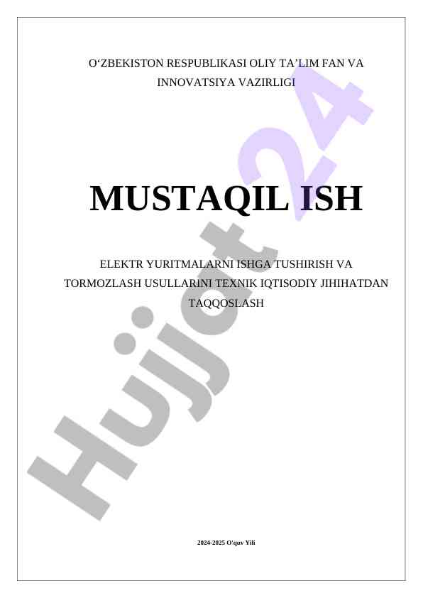 Elektr Yuritmalarni Ishga Tushirish Va Tormozlash Usullari