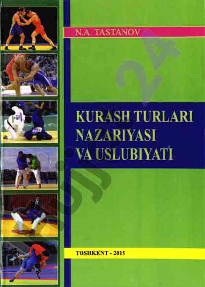 Kurash turlari nazariyasi va uslubiyati darsligi