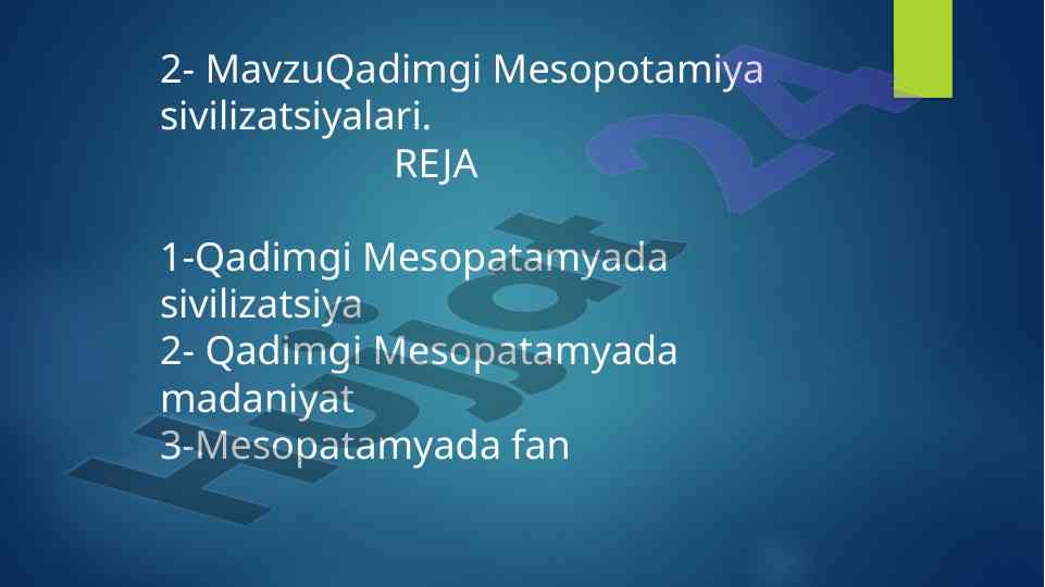 Qadimgi mesopotamiya sivilizatsiyalari tahlili