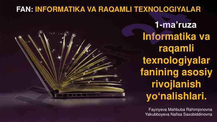 Informatika va raqamli texnologiyalar asosiy yo‘nalishlari