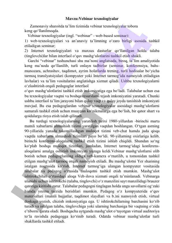 Vebinar texnologiyalarining ta’lim tizimidagi o‘rni