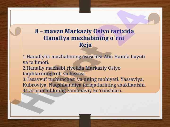 Hanafiya mazhabining o'rni markaziy osiyo tarixida