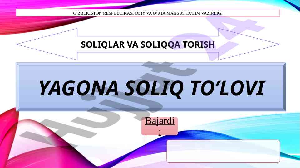 Yagona soliq to'lovi o'zbekiston respublikasi tarixi