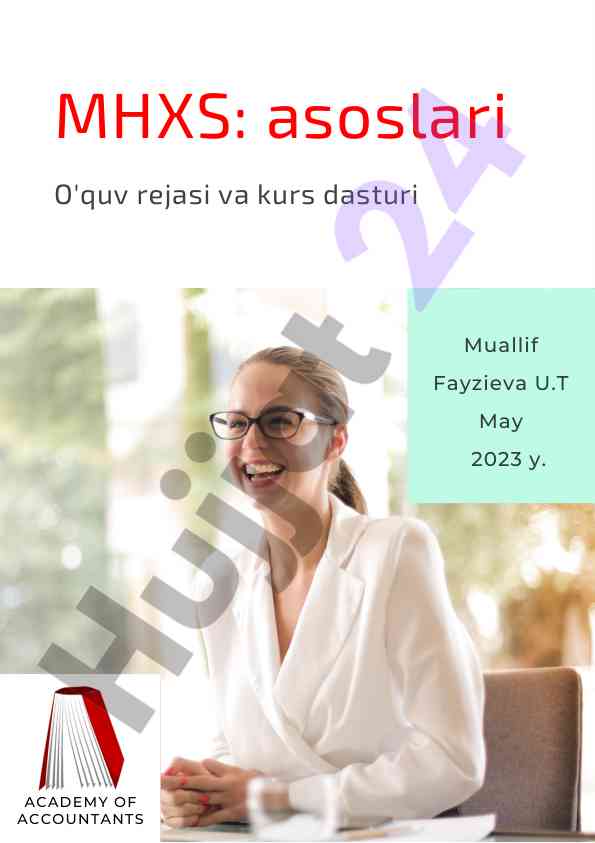 Mhxs asoslari kurs dasturi va o'quv rejasi