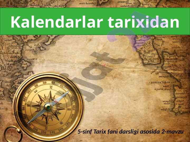 Kalendar tarixi va uning asosiy tushunchalari