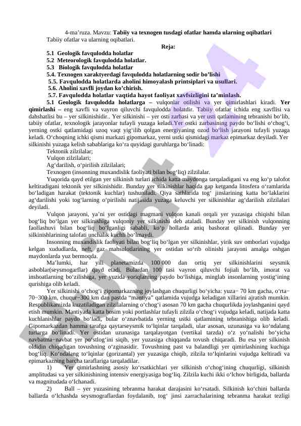 Tabiiy va texnogen ofatlar oqibatlari