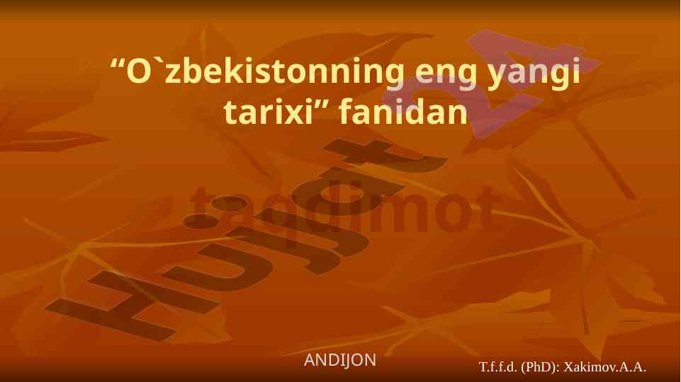 O'zbekistonning eng yangi tarixi taqdimoti