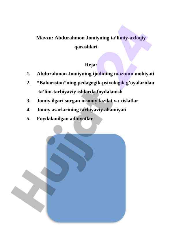 Abdurahmon jomiyning ta’limiy-axloqiy qarashlari