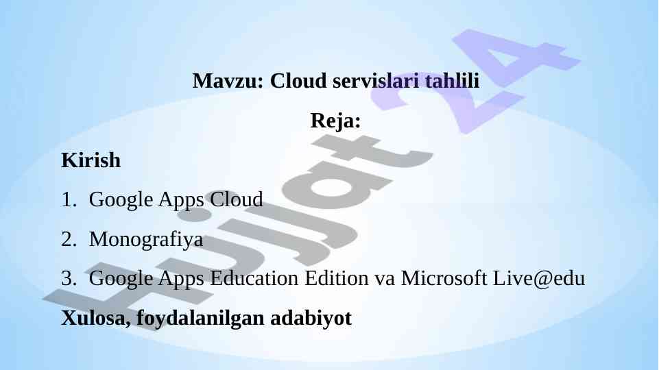 Cloud servislari tahlili va ta'limda qo'llanilishi