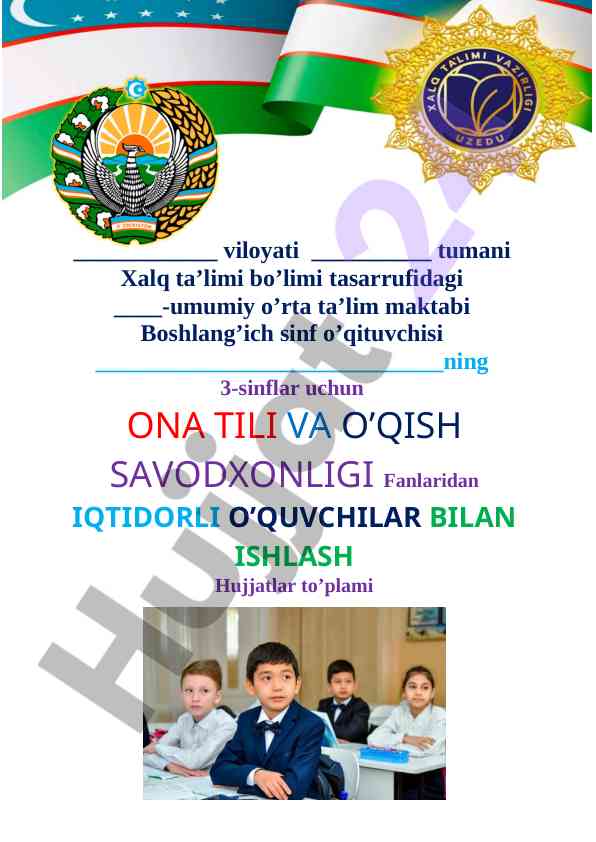 Iqtidorli o‘quvchilar bilan ishlash hujjatlar to‘plami