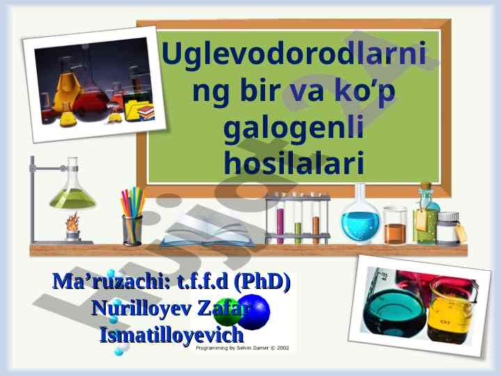 To’yingan galogenli uglevodorodlar tahlili