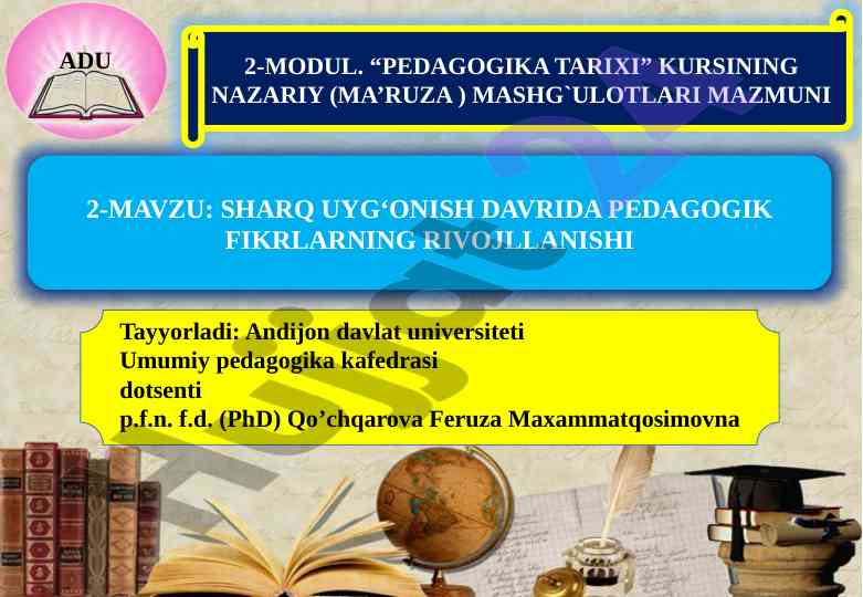 Sharq uyg‘onish davi pedagogik fikrlari