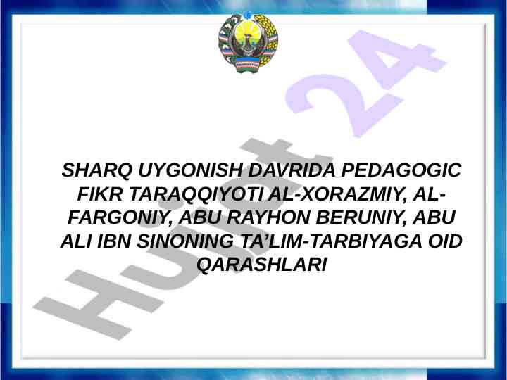 Abu rayhon beruniy va ta'lim tarbiyasiga qarashlari
