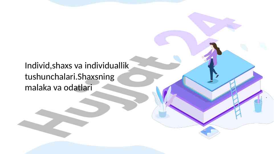 Individ, shaxs va individuallik tushunchalari