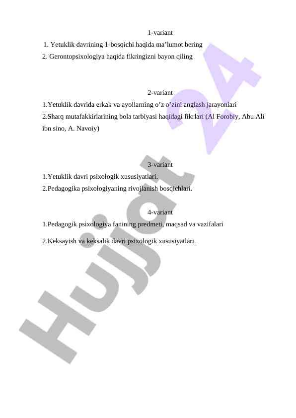 Yetuklik davrining psixologik xususiyatlari