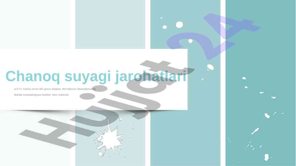 Chanoq suyagi jarohatlari va anatomik tuzilishi