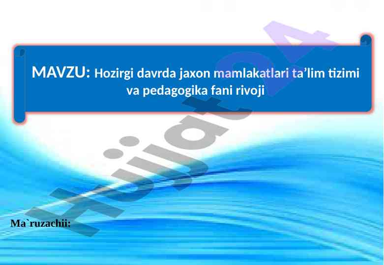 Jahon mamlakatlari ta'lim tizimi va rivoji 2023