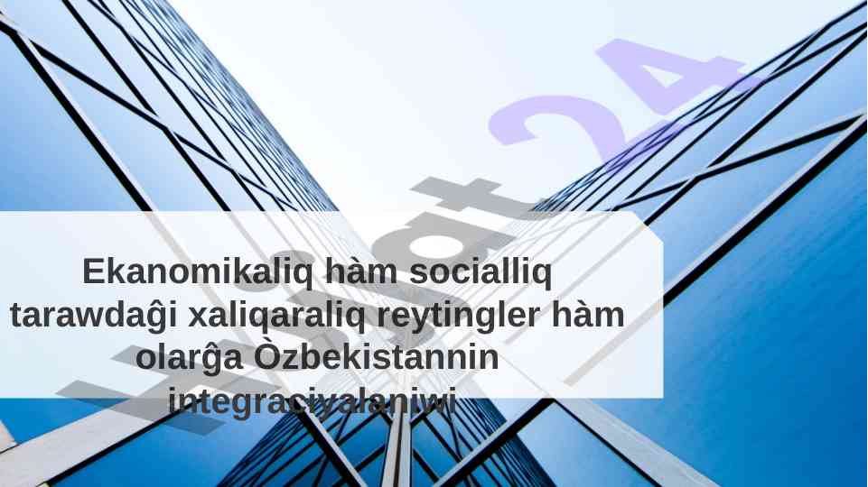 Xalqaro reytinglar va o‘zbekistonda social taravviy