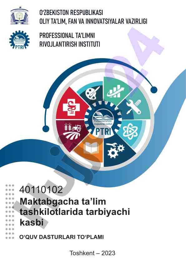 Maktabgacha ta’lim tashkilotlarida tarbiyachi kasbi
