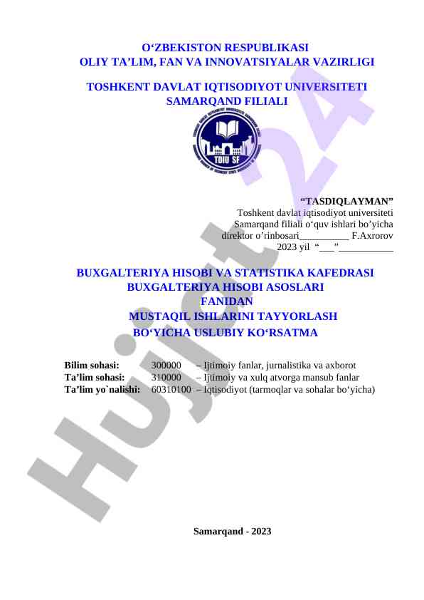 Buxgalteriya hisobi asoslari fanidan mustaqil ishlar