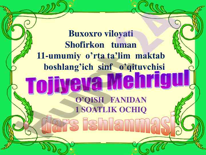 Ochiq dars ishlanmasi: maqtochoq xo'roz
