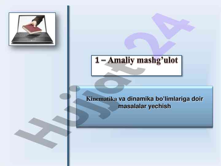 Kinematika va dinamika asoslari
