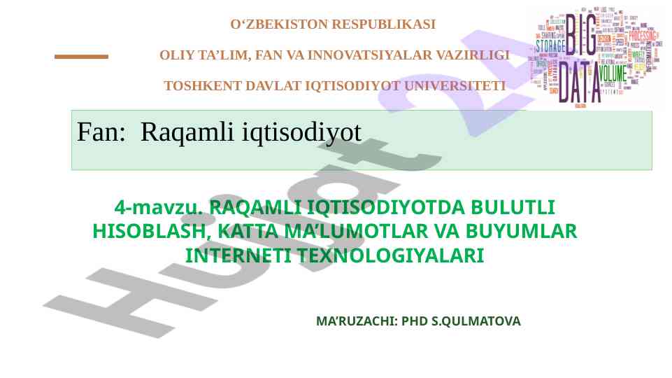 Raqamli iqtisodiyotda bulutli hisoblash texnologiyalari