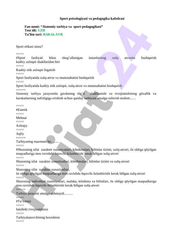 Jismoniy tarbiya va sport pedagogikasi testi