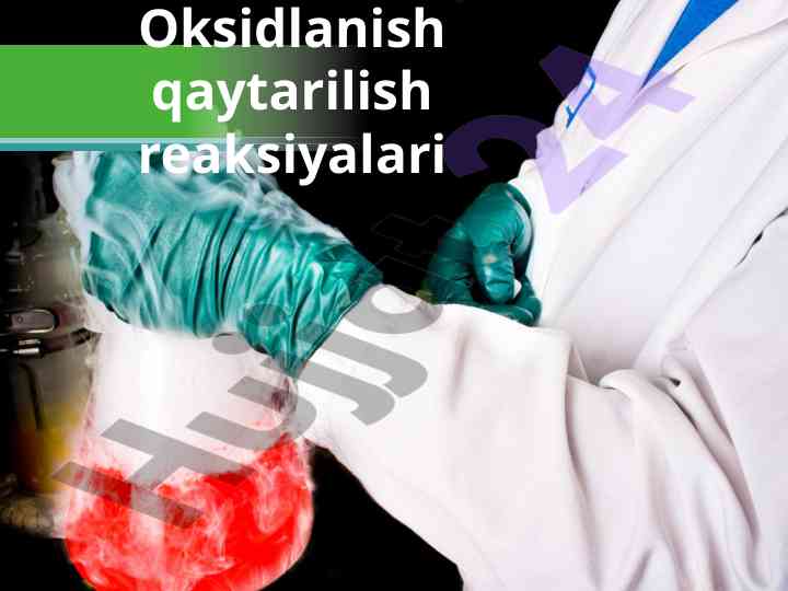 Oksidlanish qaytarilish reaksiyalari kimyosi