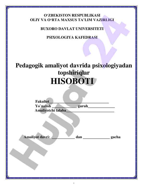 Psixologiya pedagogik amaliyot davri hisoboti