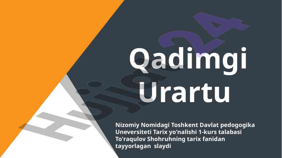 Qadimgi urartu tarixi va dini haqida slayd