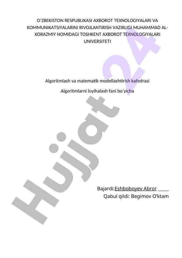 Algoritmlarni loyihalash fanidan kurs ishlari