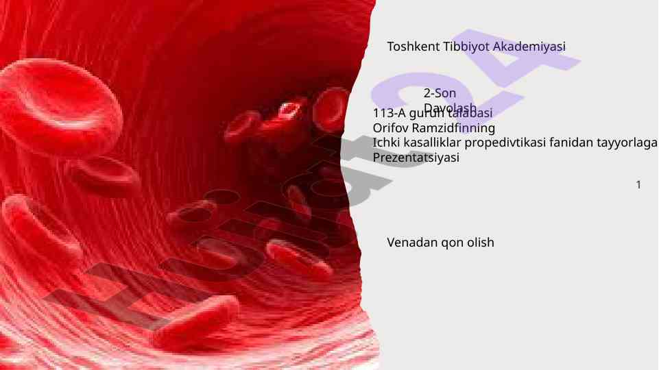 Venadan qon olish tibbiyotda diagnostika usuli