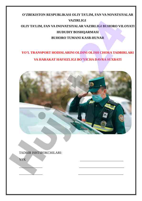 Yo'l transport hodisalarini oldini olish taqdimoti