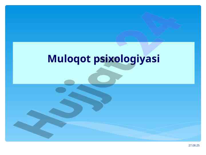 Muloqot psixologiyasi va uning o‘rni