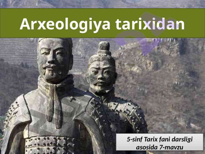 Arxeologiya tarixi bo‘yicha 5-sinf darsligi