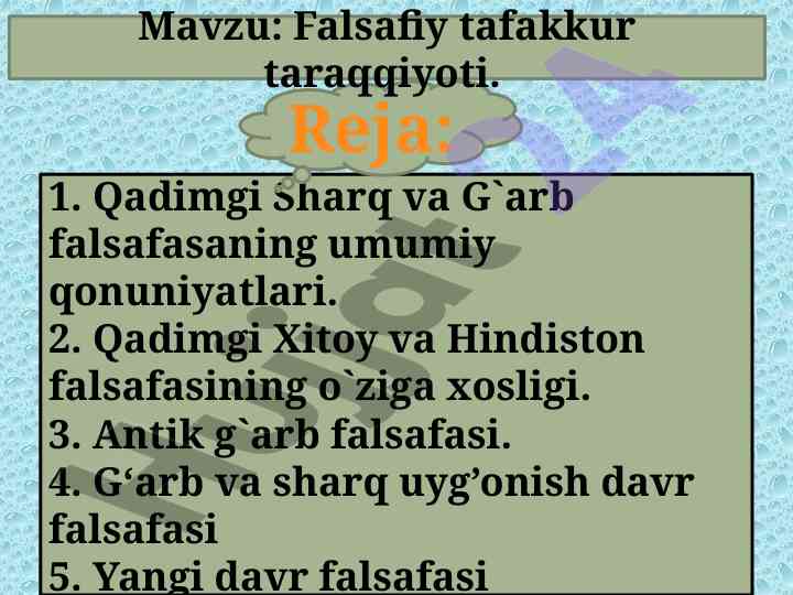 Falsafiy tafakkur taraqqiyoti va qadimgi falsafa