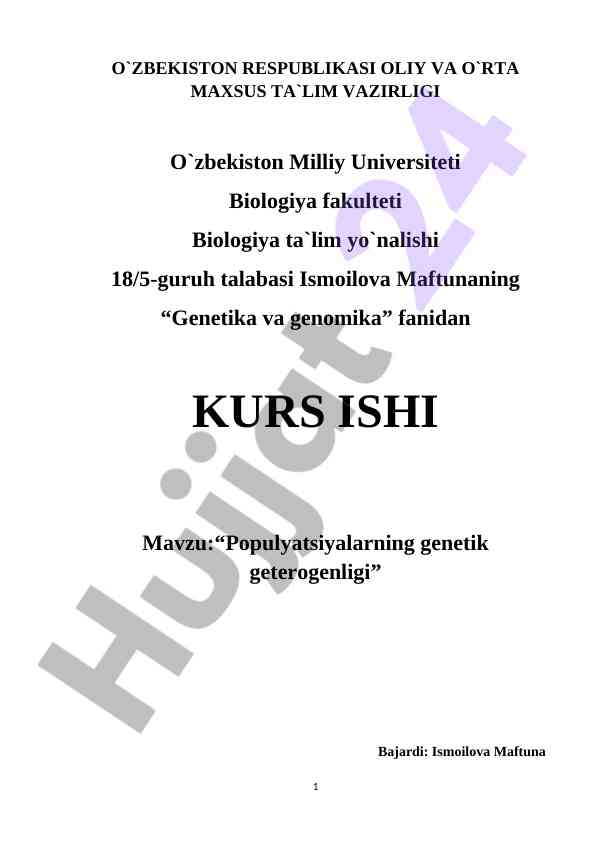Populyatsiyalarning genetik heterojenligi kurs ishi