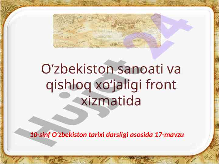 Urush yillarida o‘zbekistonda sanoat faoliyati
