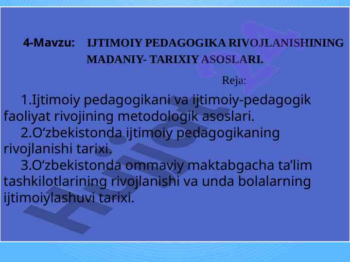 Ijtimoiy pedagogika rivojlanishining madaniy asoslari