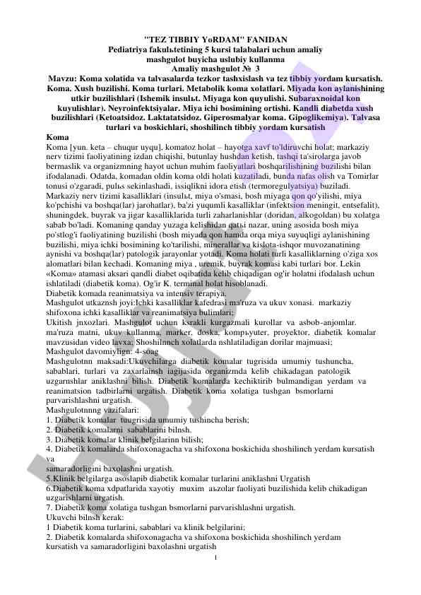 Tez tibbiy yordam amaliy mashgulotlari uslubiy kullama