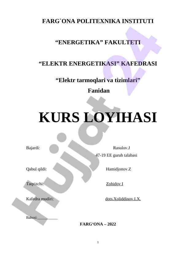 Elektr tarmoqlari va tizimlari kurs loyihasi