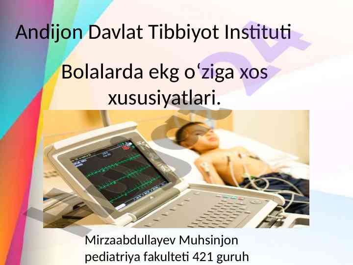 Bolalarda ekg o‘ziga xos xususiyatlari