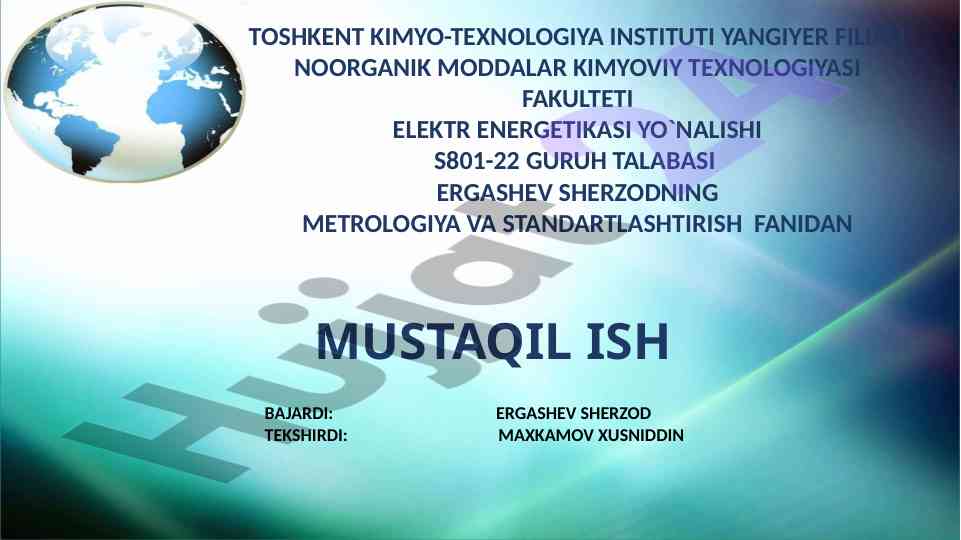 Metrologiya va standartlashtirish fanidan mustaqil ish