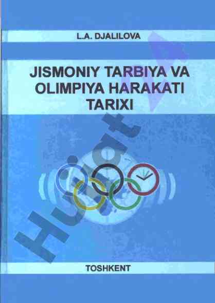 Jismoniy tarbiya va olimpiya harakati tarixi