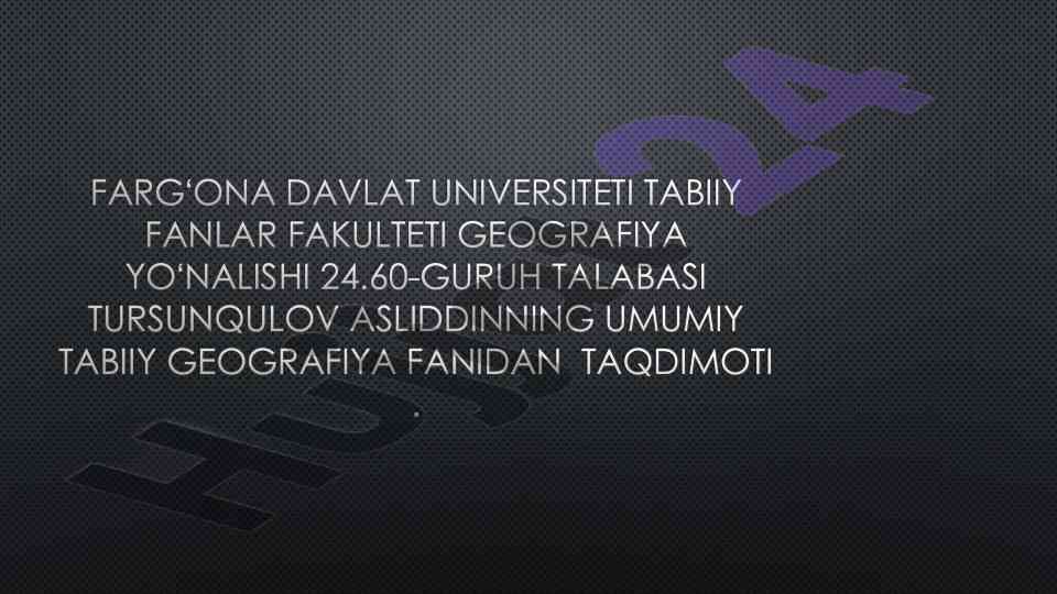 Gidrosfera va uning taqdimoti haqida