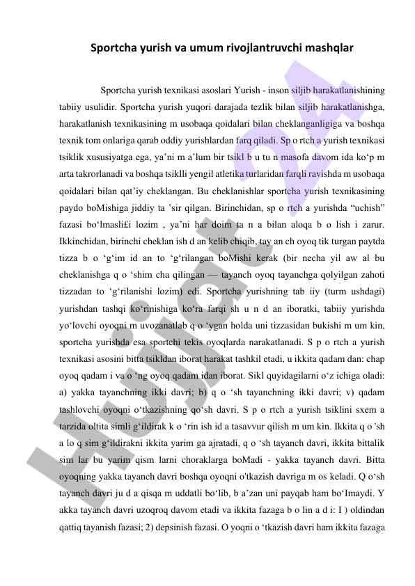 Sportcha yurish texnikasi asoslari va rivojlanishi
