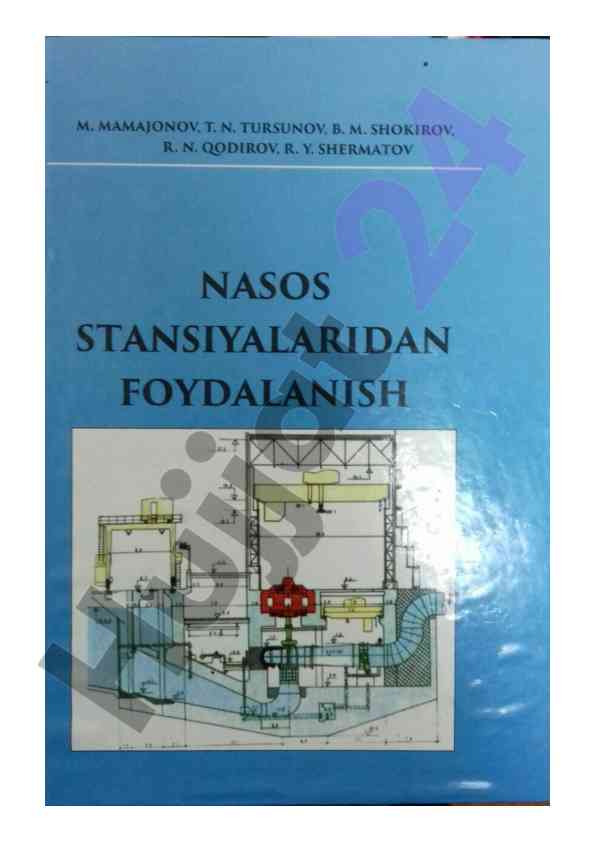 Nasos stansiyalaridan foydalanish darsligi