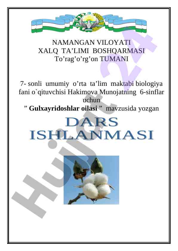 Gulxayridoshlar oilasi mavzusida dars ishlanmasi